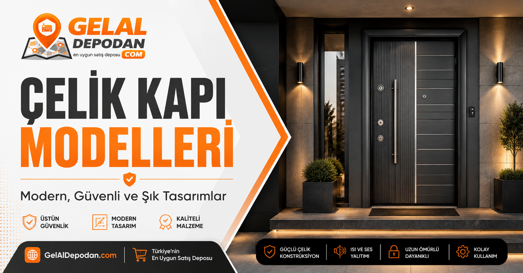 çelik kapı modelleri ve fiyatları